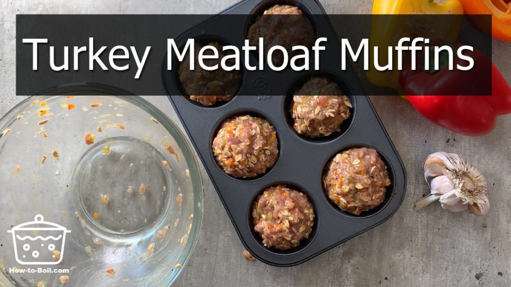 make turkey meatloaf muffins